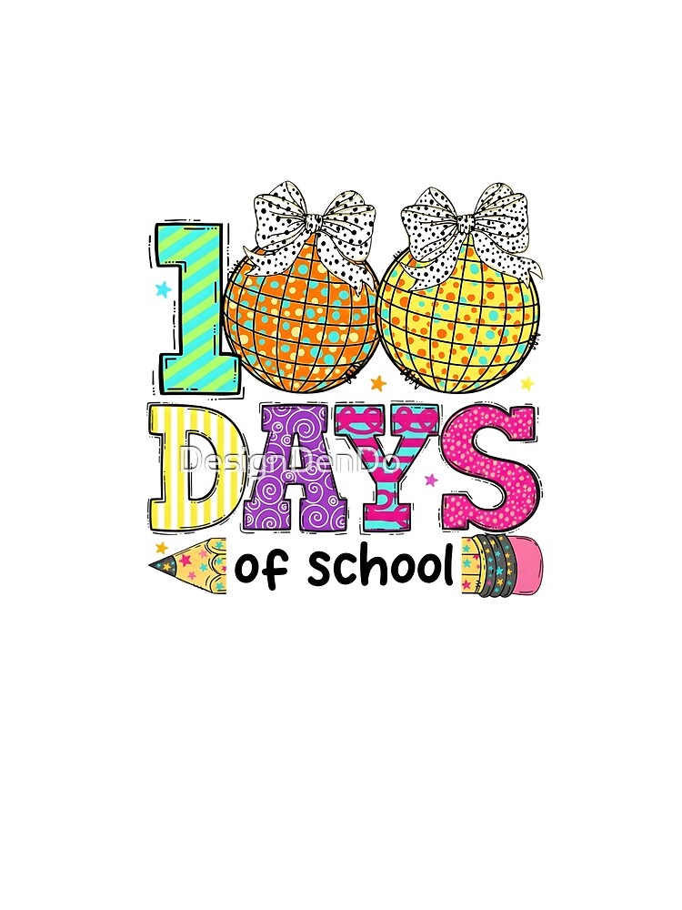 100 Days of School, 100 Days of School Coquette, Teacher 100 Days, Disco Ball 100 Days, 100 Days Design, Glitter 100 Days by DesignDenDo ⭐⭐⭐⭐⭐