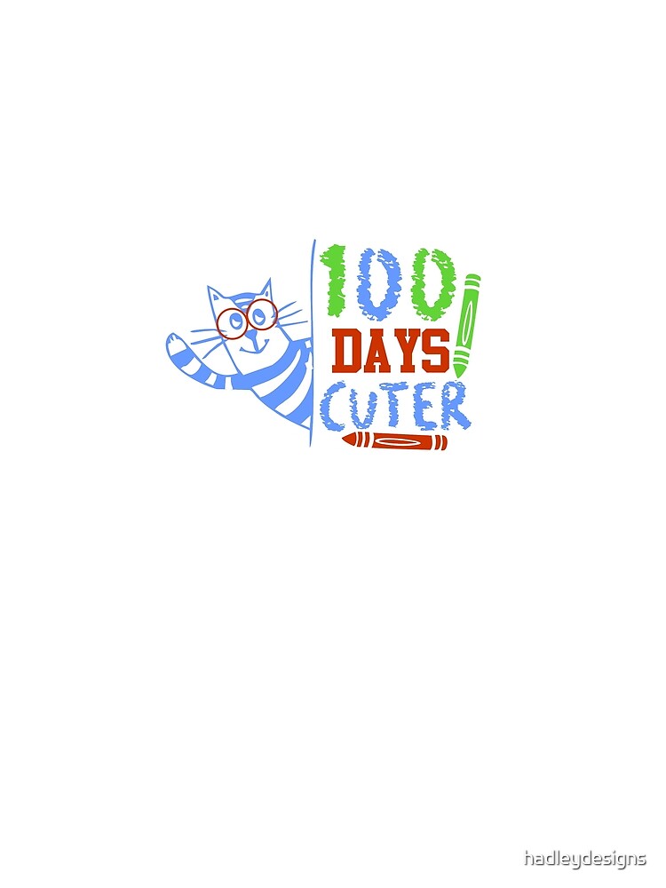 100 Days Cuter Elementary School Cute Funny 3 Copy Copy by hadleydesigns