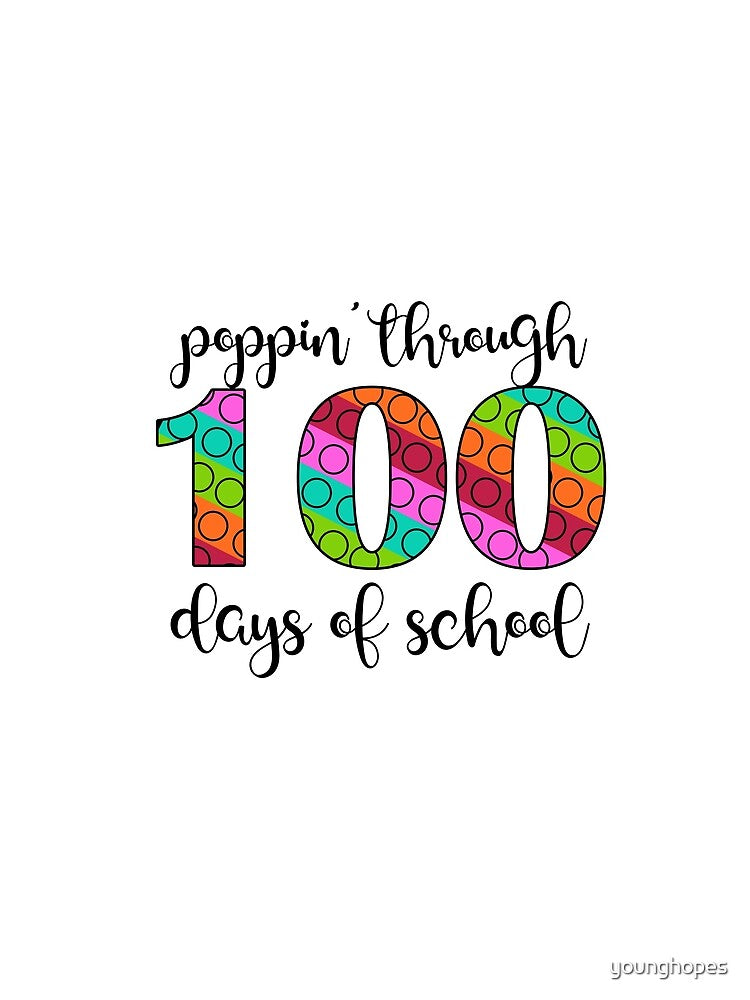 Poppin' Through 100 Days of School I 100th Day School by younghopes