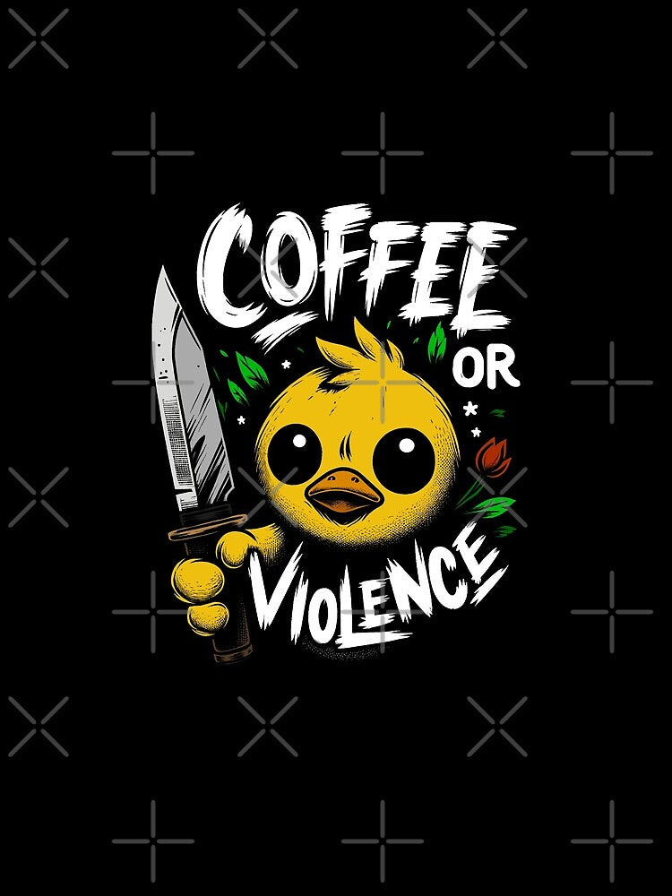 Coffee or Violence by KalicoDesignUS