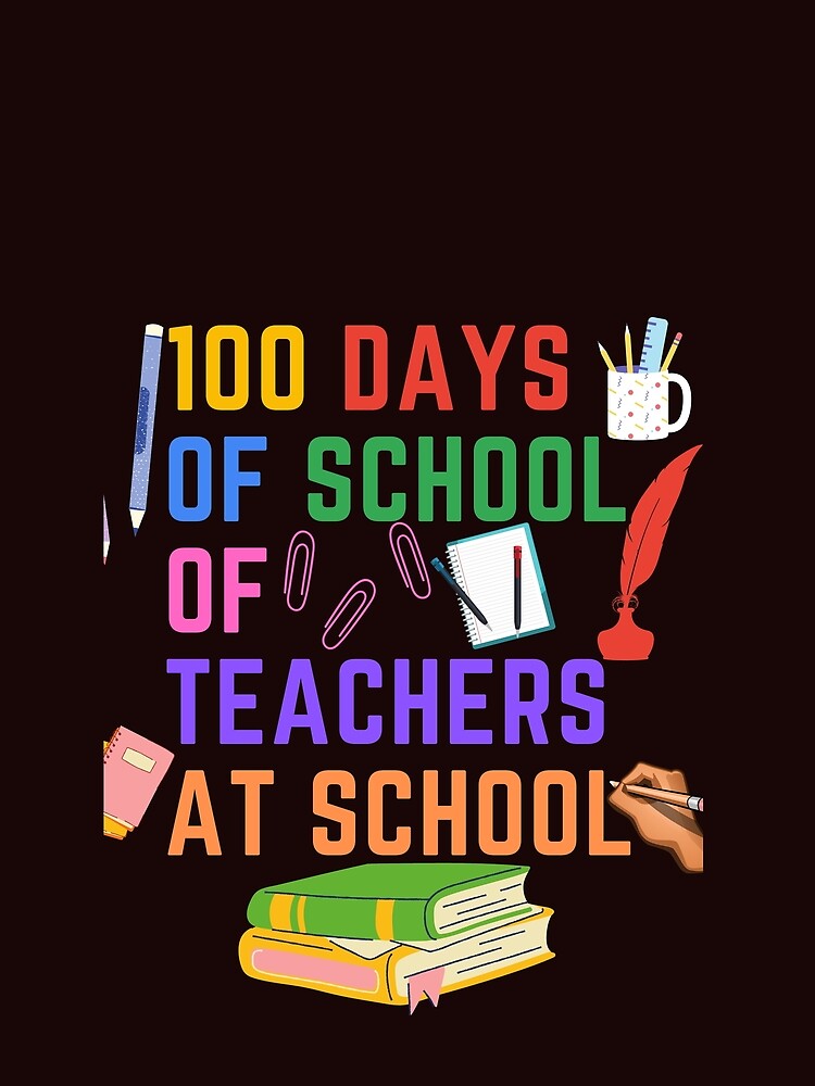 100 days of school of teachers at school by SENMARO100