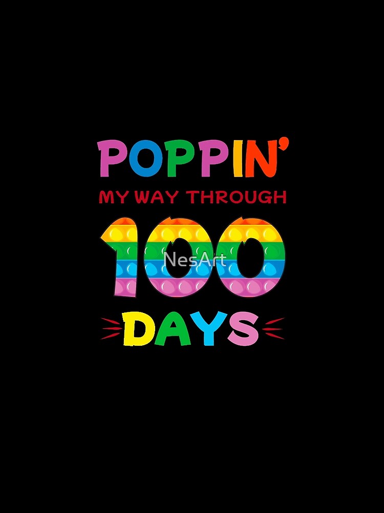 Poppin' My Way Through 100 days of school by NesArt