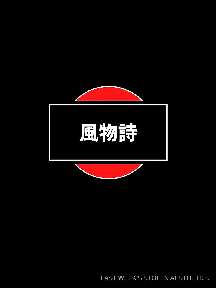 Fuubutsushi japanese streetwear by LAST WEEK'S STOLEN AESTHETICS