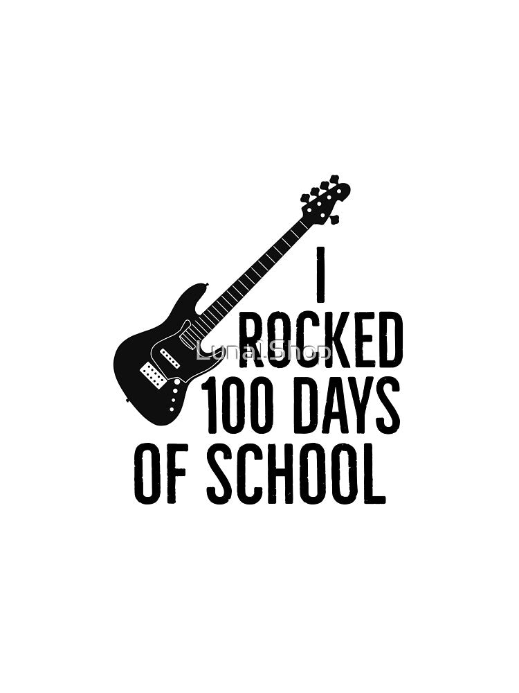I Rocked 100 Days Of School Musician by Luna1Shop