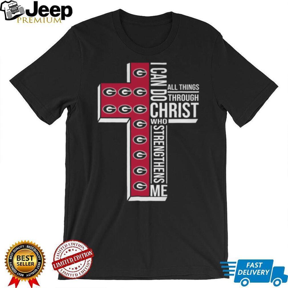 Georgia Bulldogs Cross I Can Do All Things Through Christ Shirt