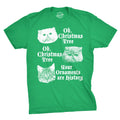 Oh Christmas Tree Your  Ornaments Are History Men's T Shirt