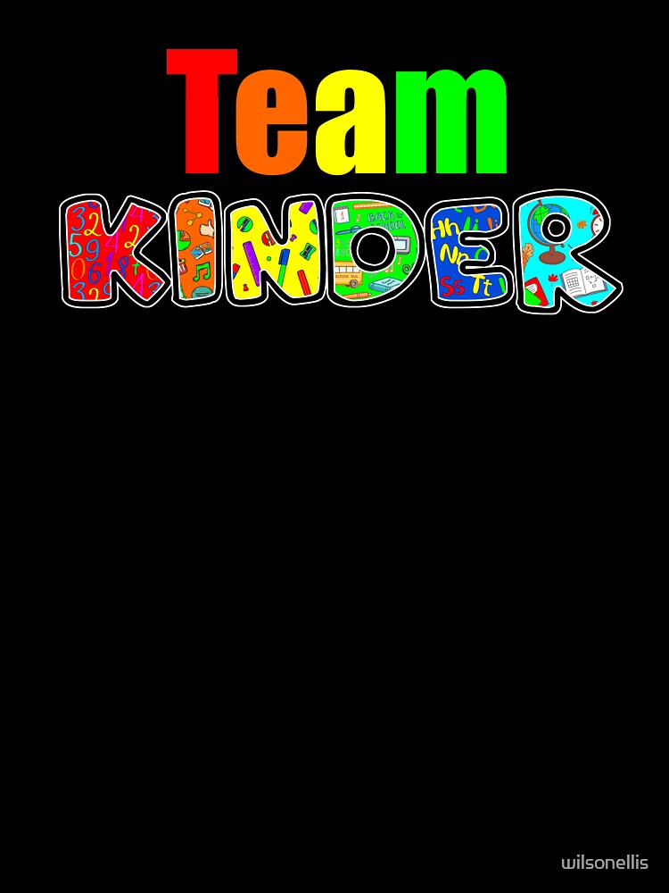 Team Kinder Kindergarten by wilsonellis