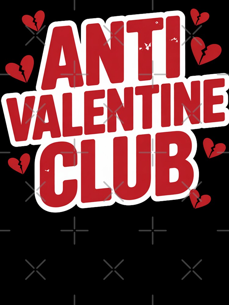 Anti Valentine Club – Anti Love Single Life by Harpagann