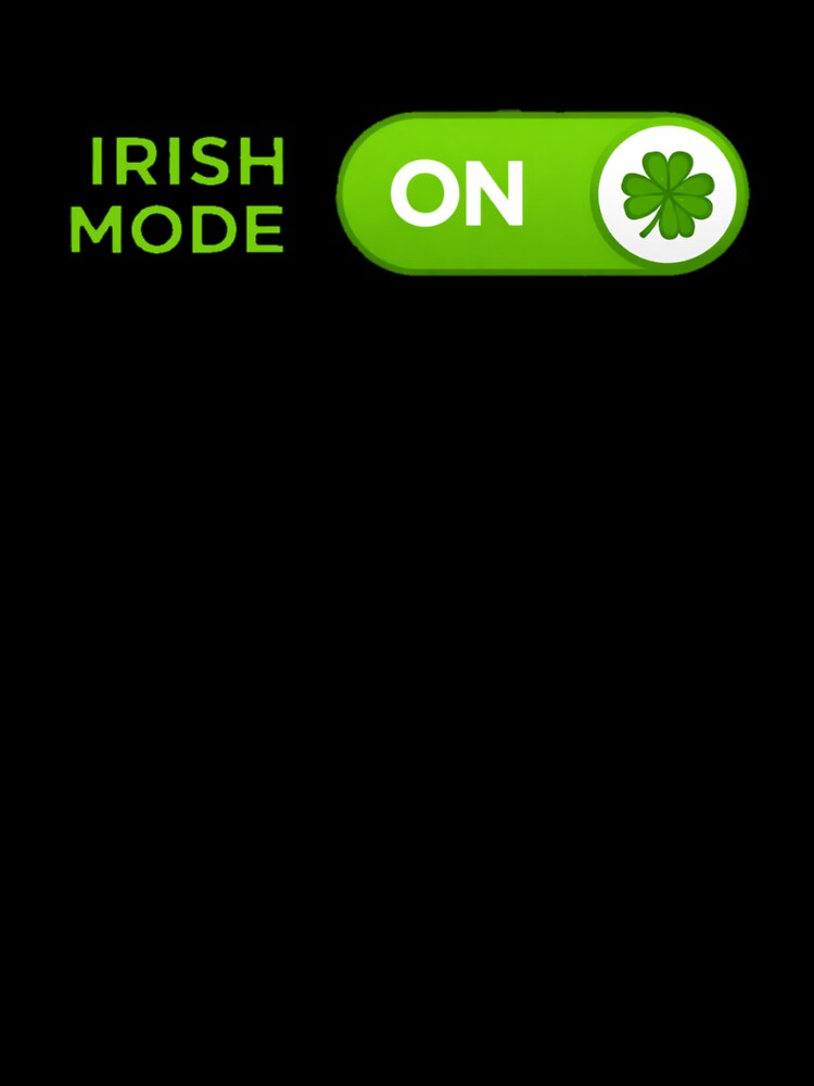 Irish Mode On – Lucky Vibes Activated by PunchDrop