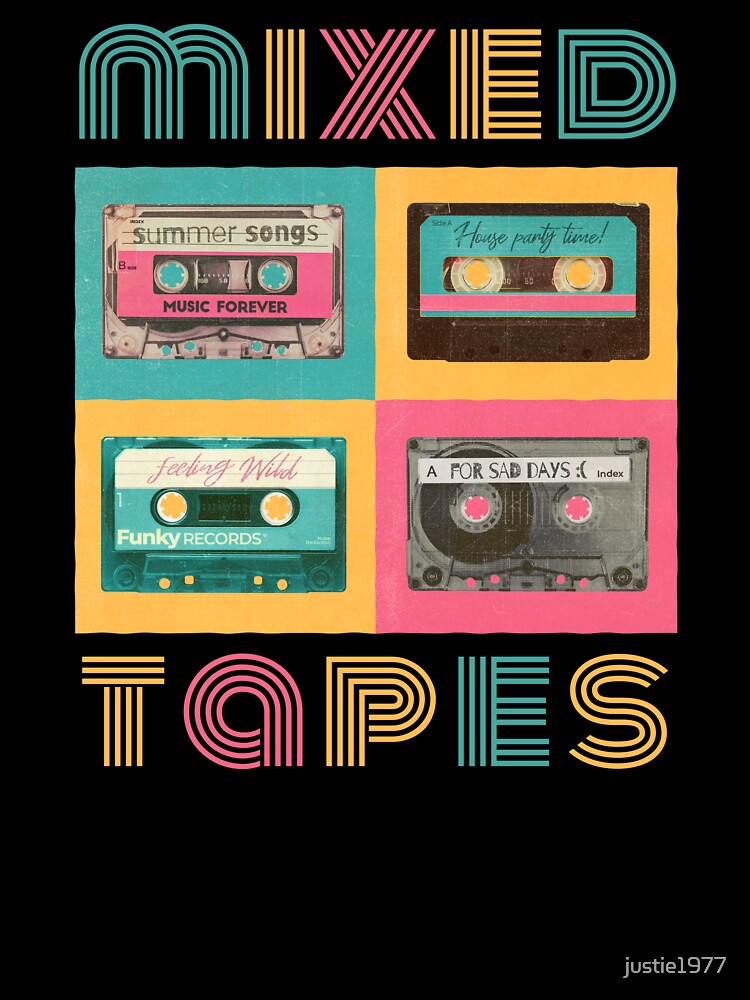 Mixed Tapes by justie1977