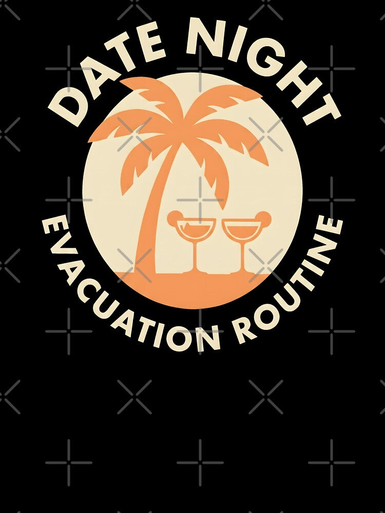 Date Night Evacuation Routine Retro Vacation Vibe by SplashTastic