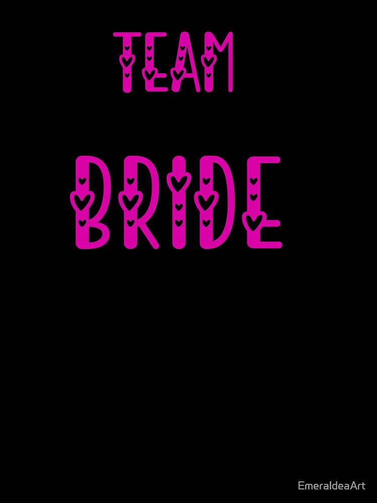 Pink Power: Unite in Style with Team Bride - Captivating Pink Heartsy Font Text by EmeraldeaArt