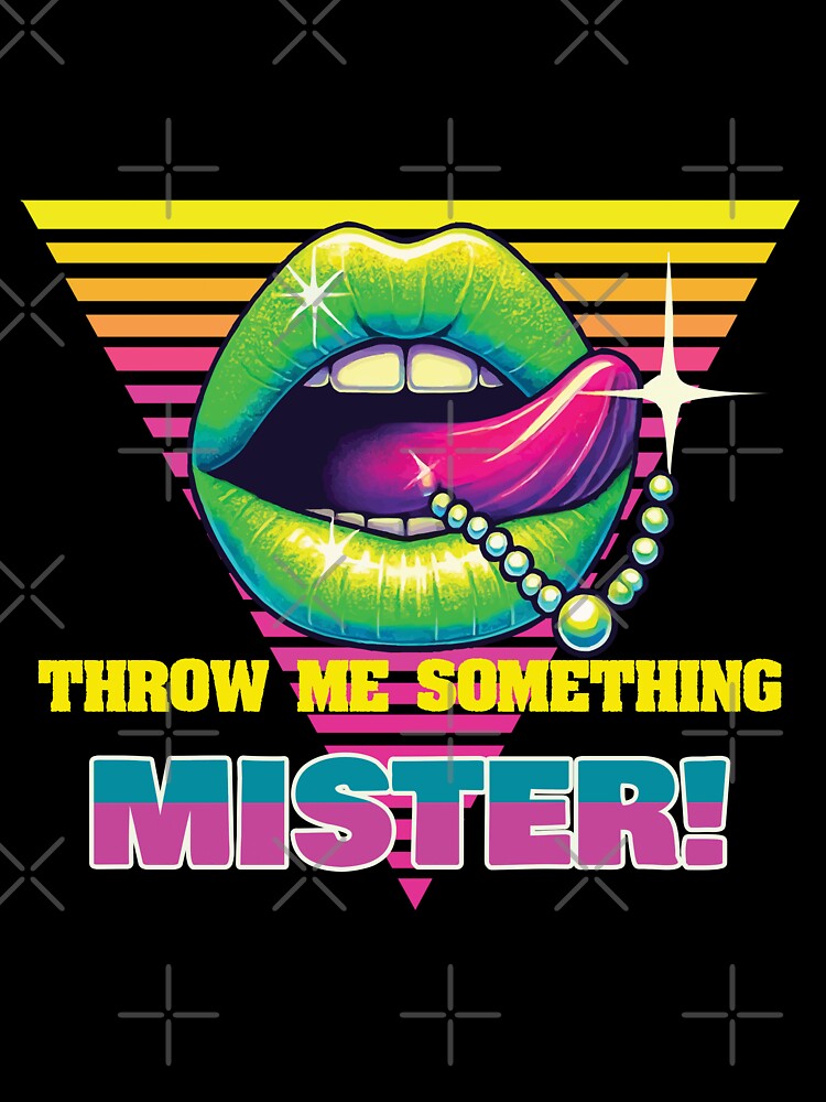 Mardi Gras Throw Me Something Mister Fun by LuminOrb