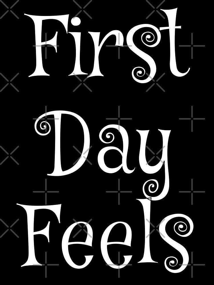first day feels by EuropeanPrints