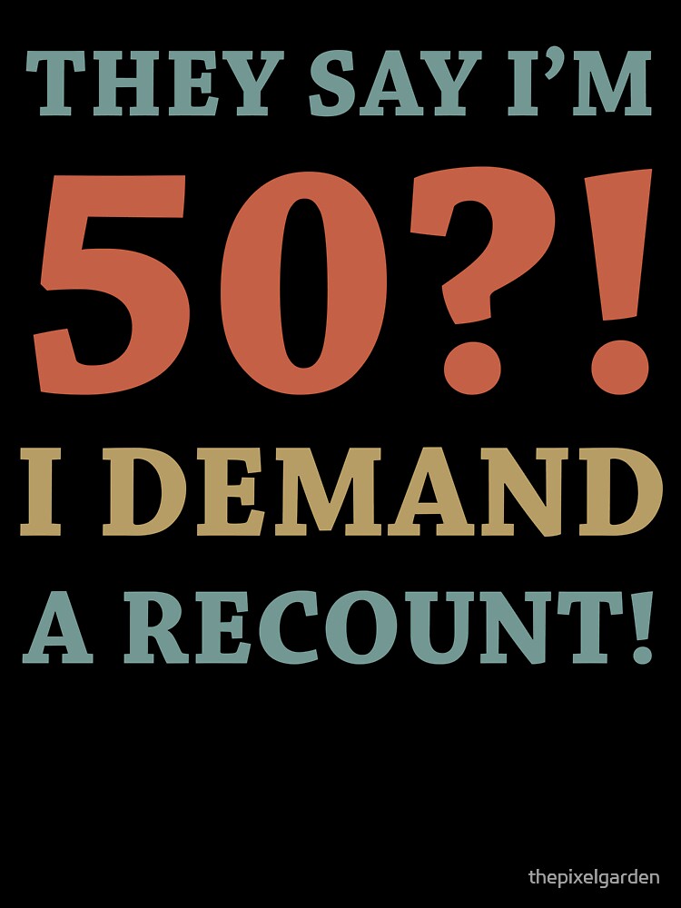 50th Birthday Gag Gift by thepixelgarden