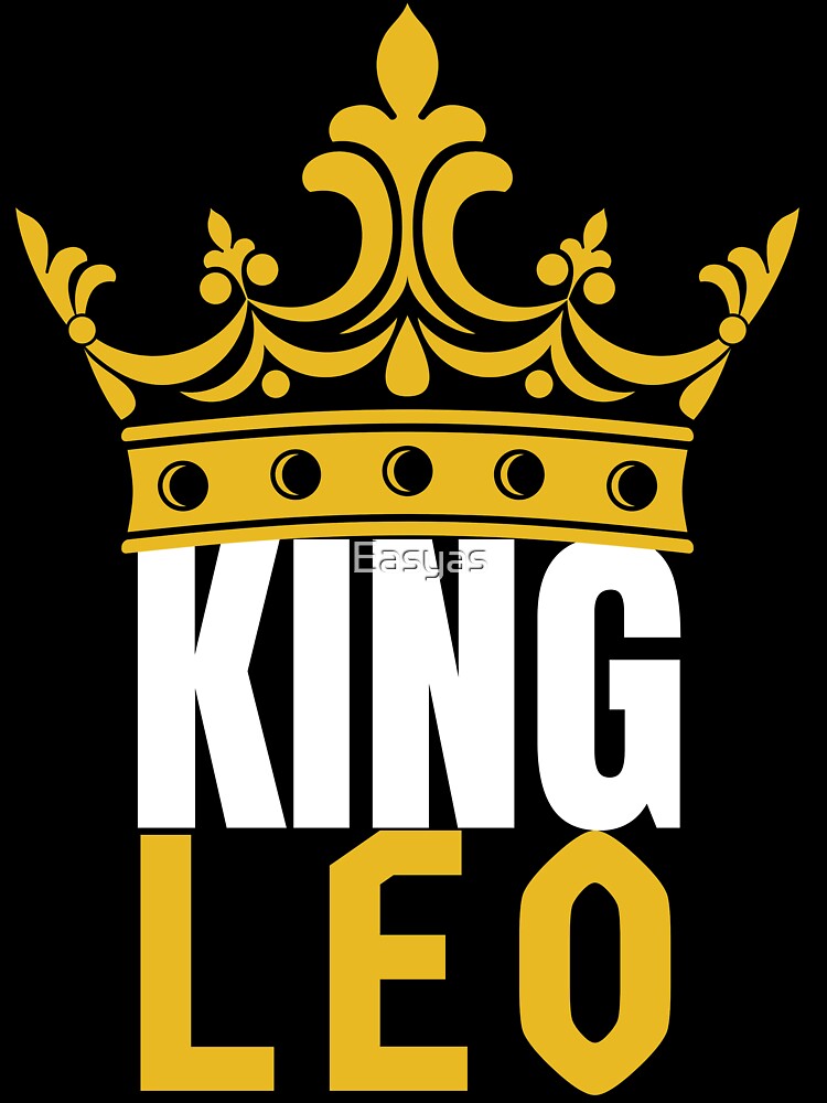 King Leo Birthday Horoscope Shirt Zodiac Sign Astrology Gift by Easyas