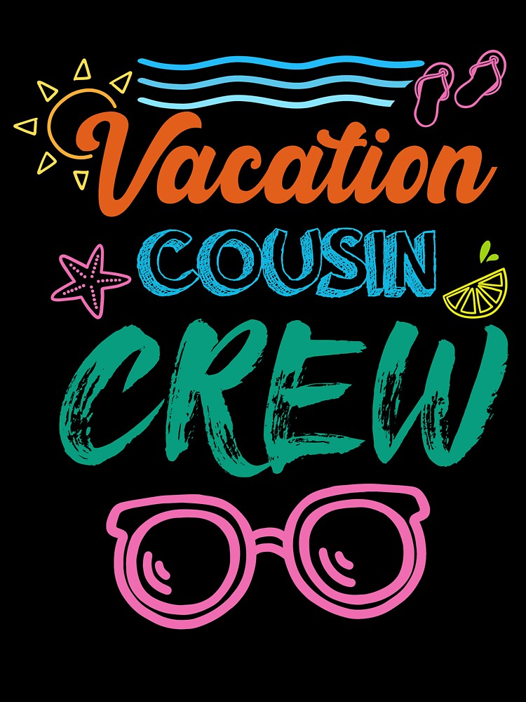 Vacation Cousin Crew Beach Cruise Sunglasses Family Vacation by elisamarez97