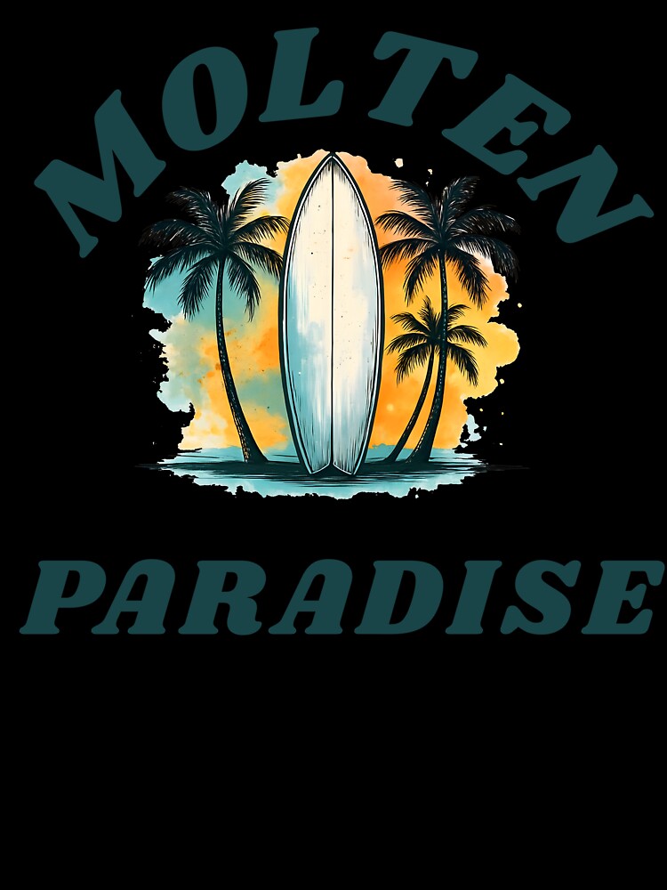 Molten Paradise – Surf And Sunset Vibes by Danlentys