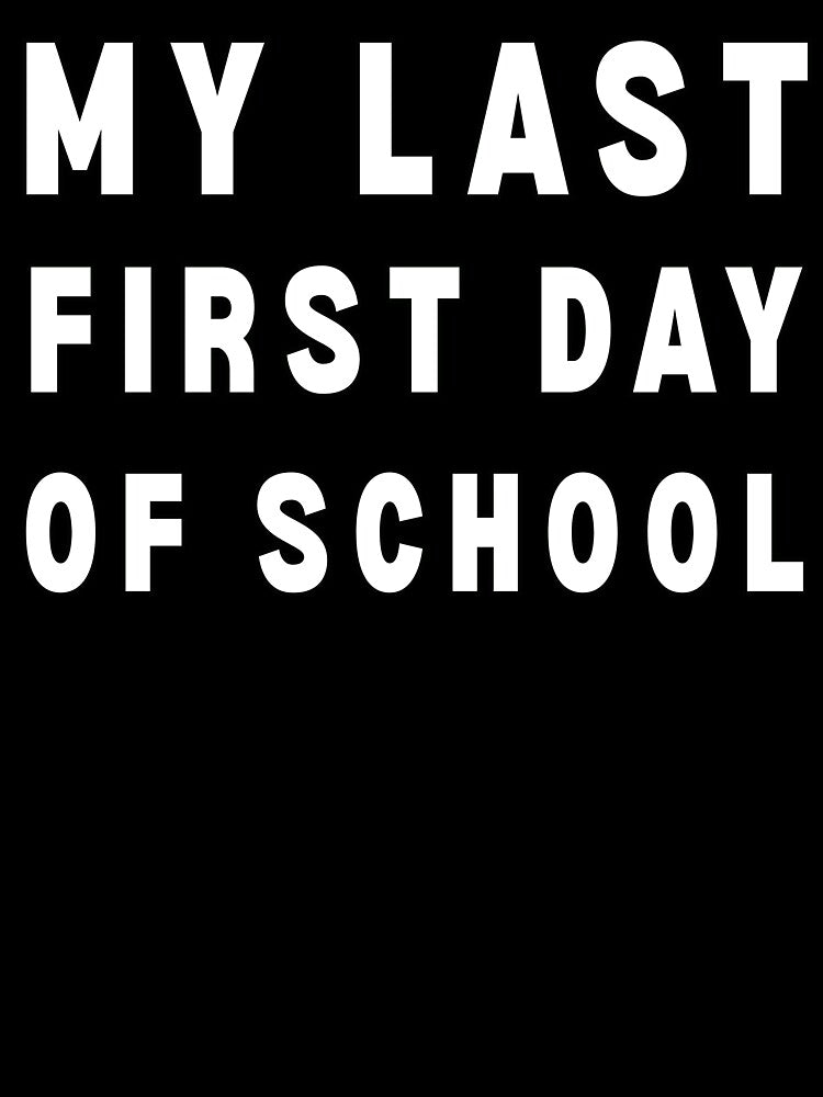 My Last First Day of School Retiring Teacher by Margerita23