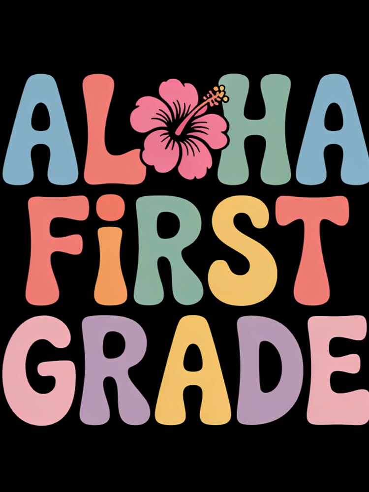 Aloha First Grade Teacher Summer Vacation Beach Hawaiian by Sunset4Bones