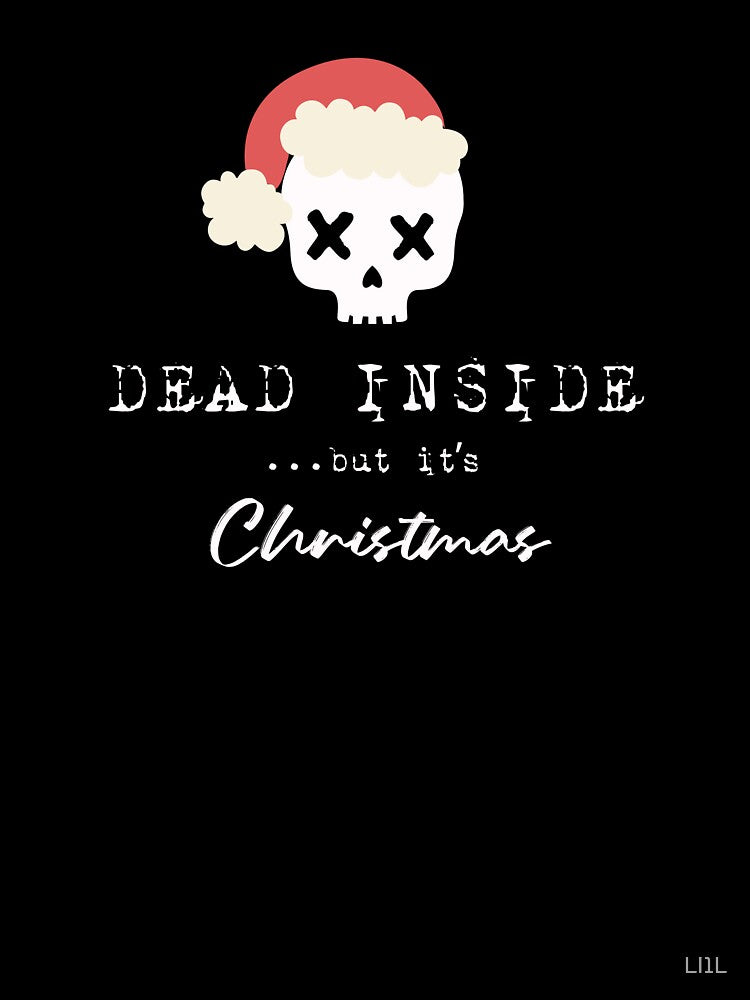Dead Inside but it's Christmas by LI1L