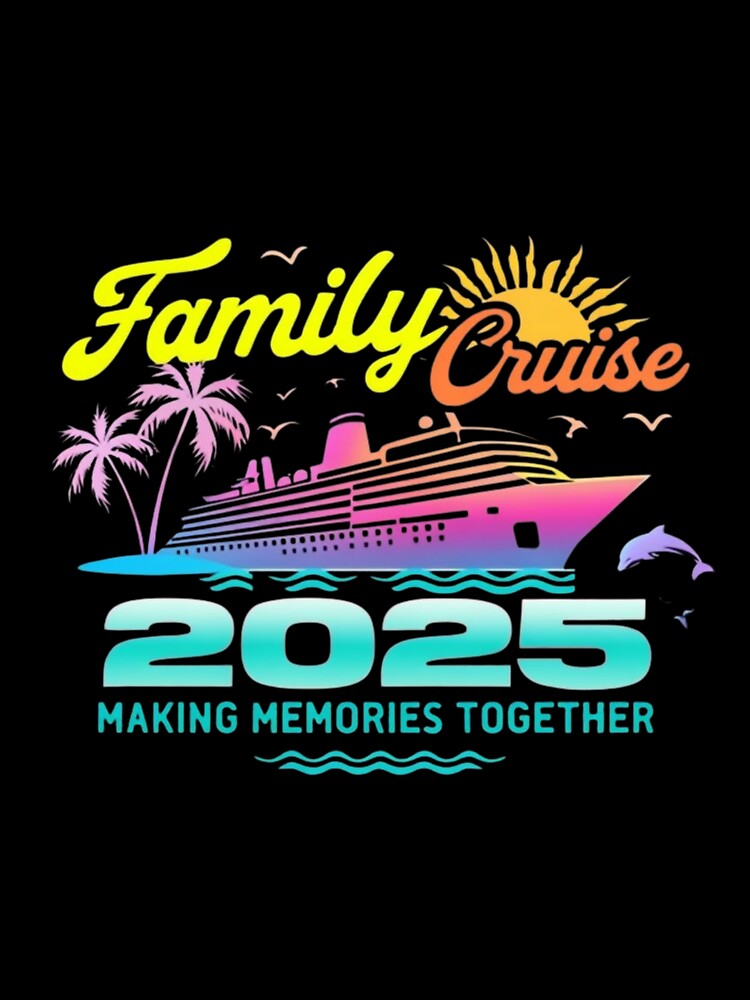 "Family Cruise 2025" Matching Vacation Shirts – Fun & Stylish Cruise Squad Apparel by Colorful-Garden