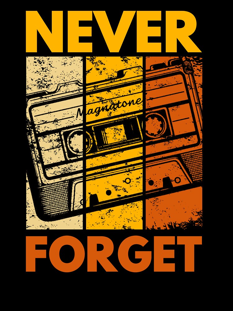 Never forget, vintage cassette tape by chaaval