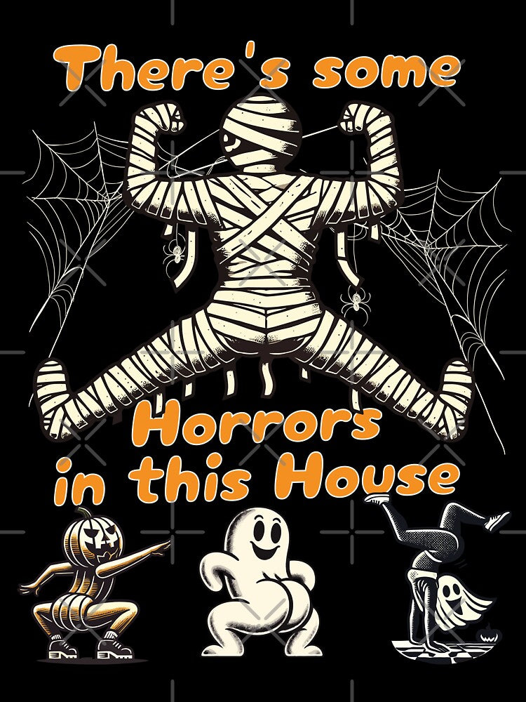 There's Some Horrors Funny Halloween Saying by LuminOrb