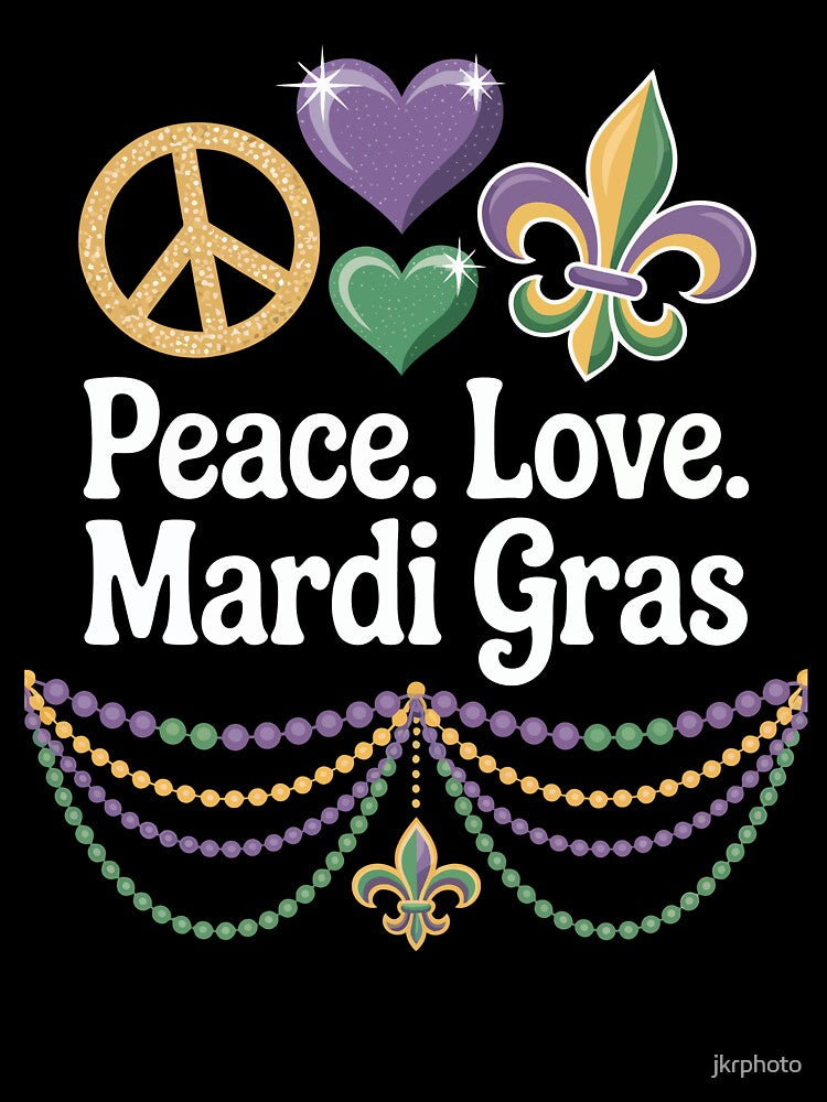 Peace Love Mardi Gras by jkrphoto