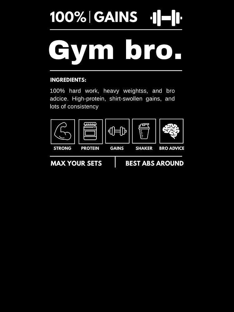 Funny Gym Bro Nutrition Facts 100% Gains Workout Parody by kraftty2