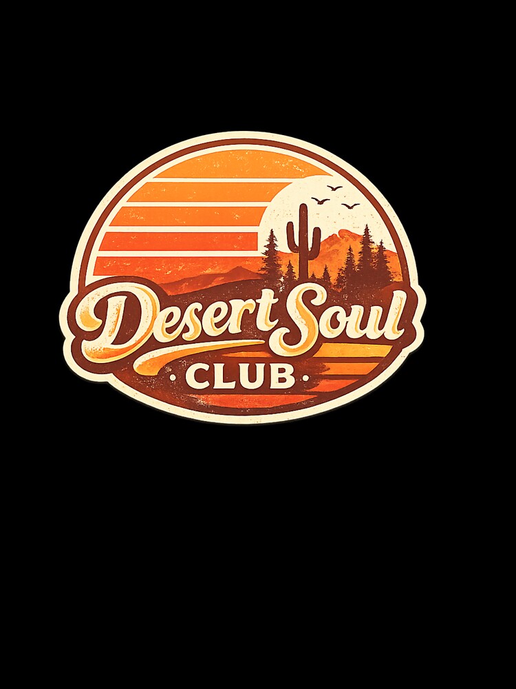 Desert Soul Club – Retro California Desert Sunset Vintage T-Shirt Design by RelateAndTee