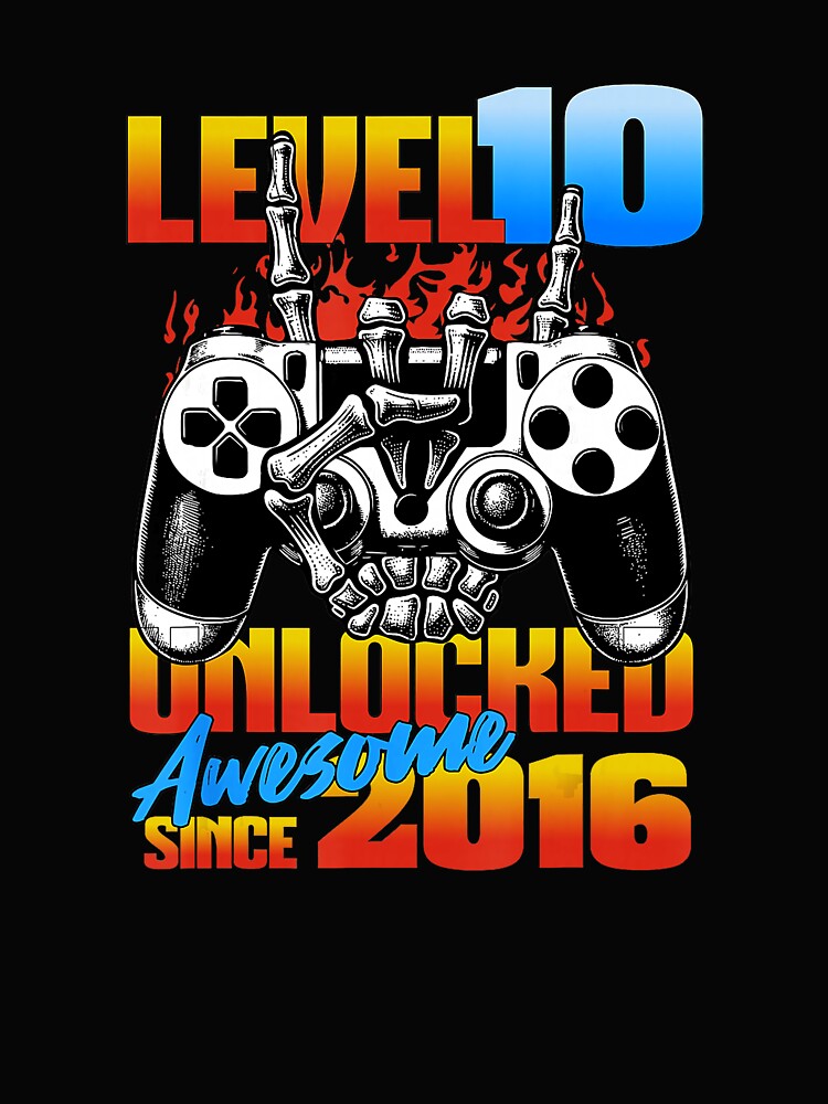 Level 10 Unlocked Gamer Birthday Awesome Since 2016 by FGTV2021