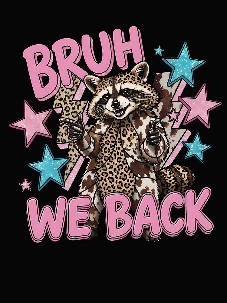 Bruh We Back Funny Back To School Girls First Day by KroghDs