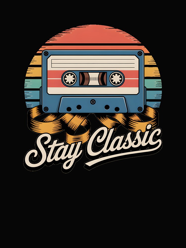 Stay Classic Vintage Cassette Tape Retro 70s 80s Music Aesthetic Design by ArcticFoxStudio