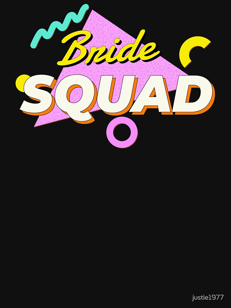 Bride Squad 90's Bachelorette by justie1977