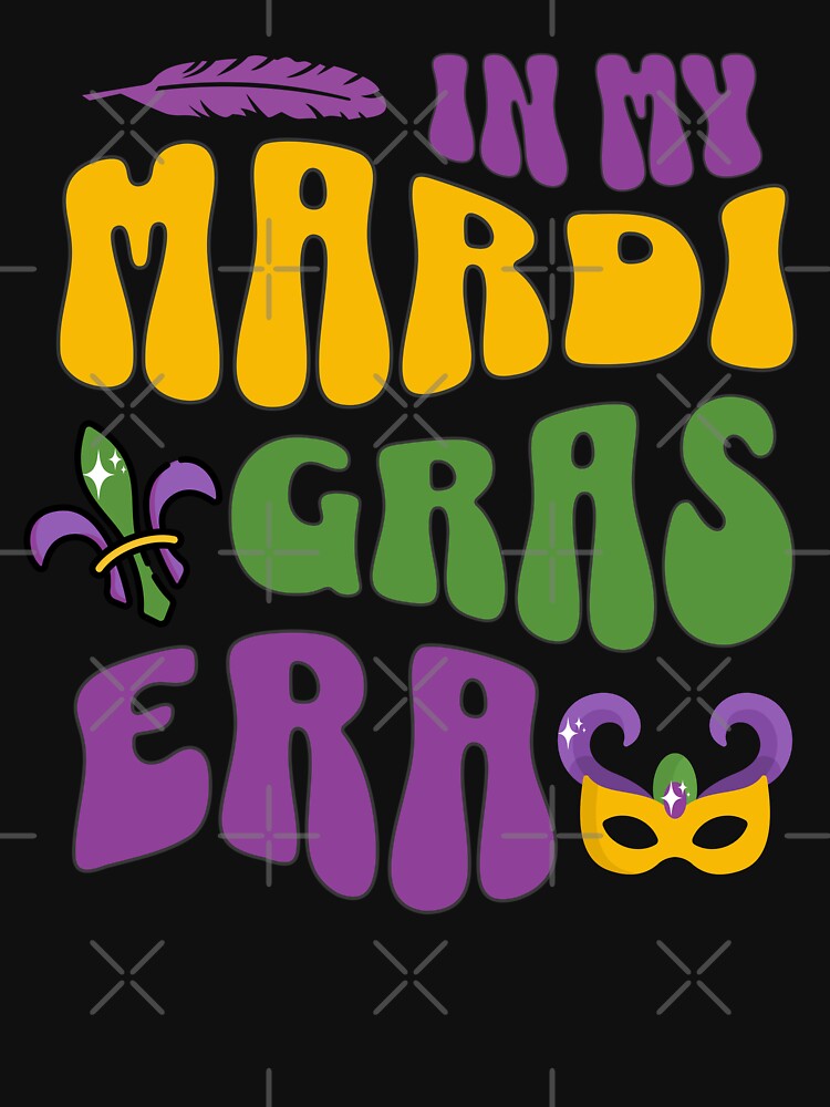 IN MY MARDI GRAS ERA: Vibrant Mardi Gras Era Celebration by NexaArts