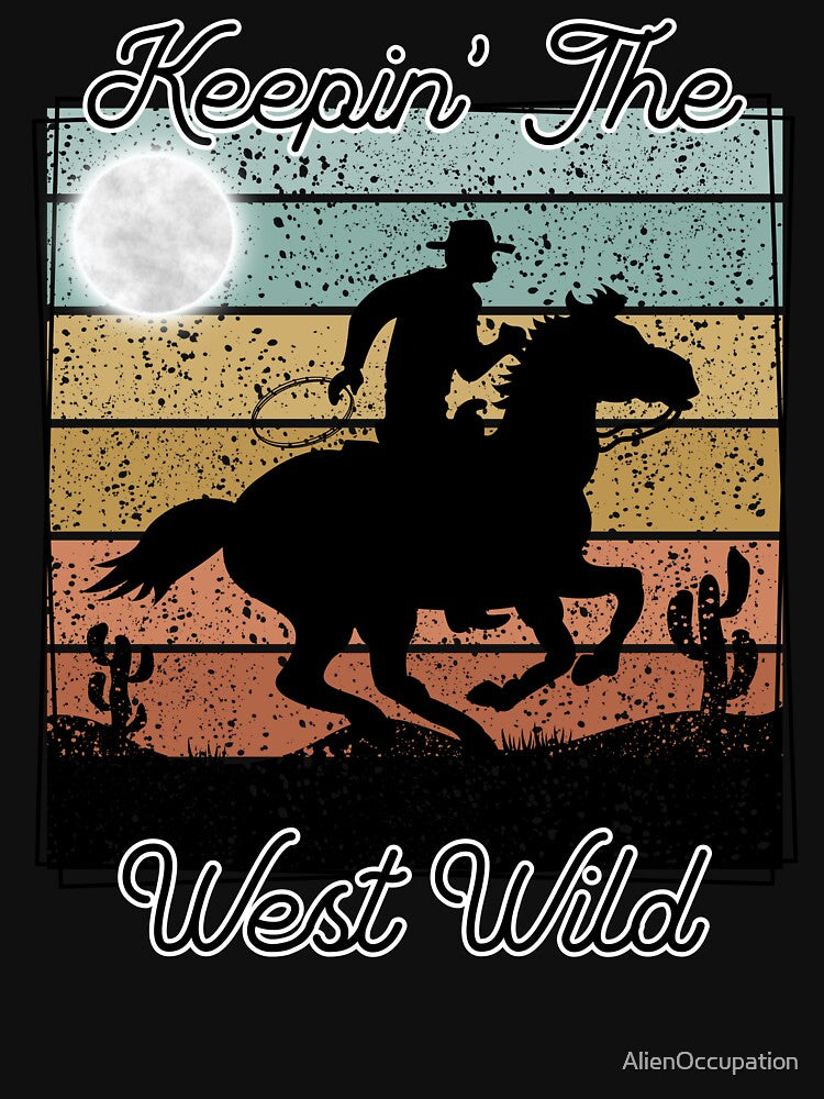 Distressed Keepin' The West Wild by AlienOccupation