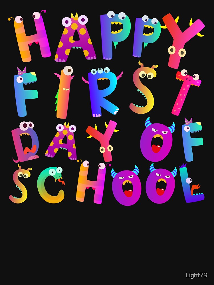 Happy first day of school vibes by Light79