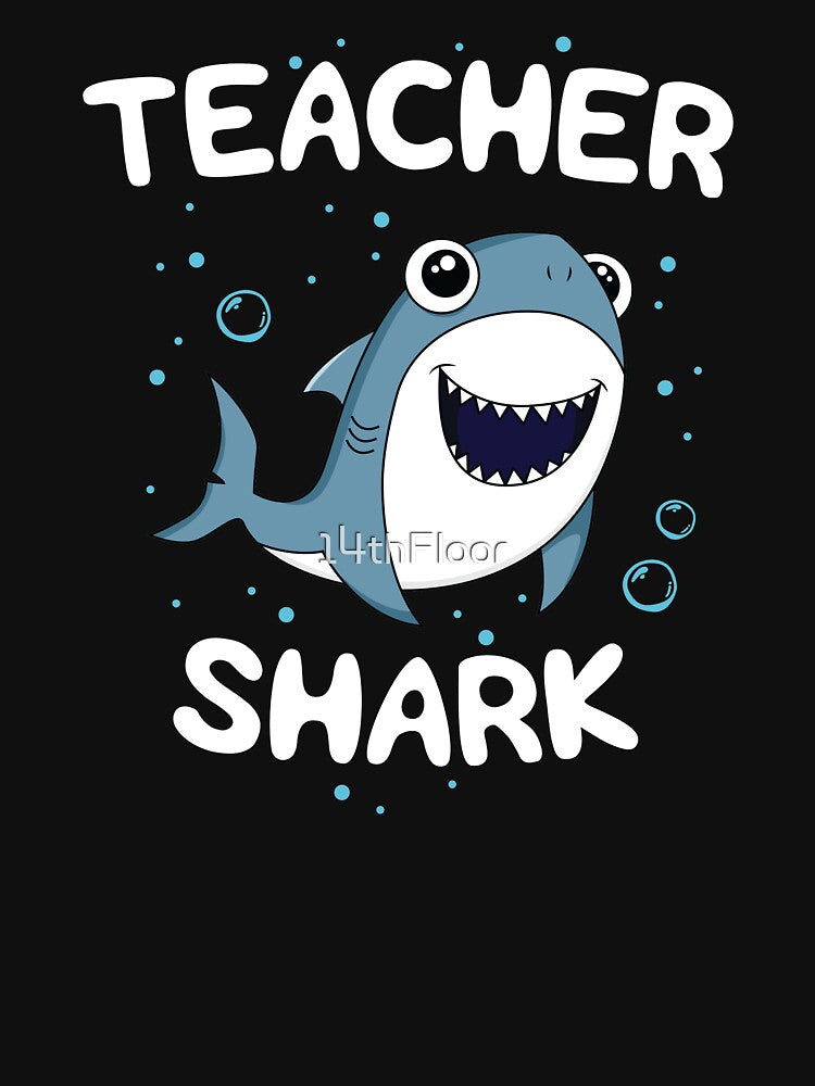 Teacher Shark T-Shirt Teaching Gift Back to School Women by 14thFloor