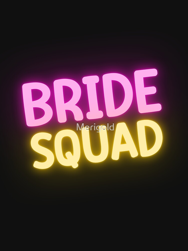 Awesome Bride Squad by Merigold