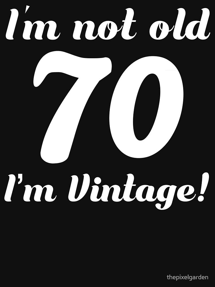 70th Birthday Vintage by thepixelgarden