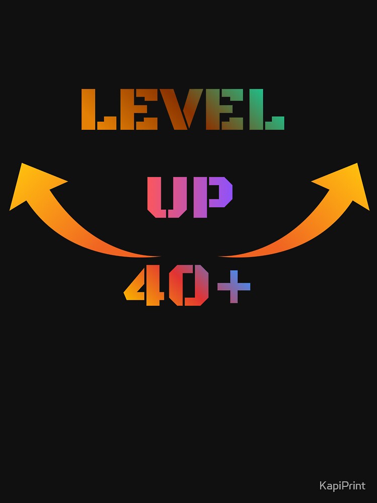 Level Up 40+ – Retro Gamer Birthday Achievement Tee by KapiPrint