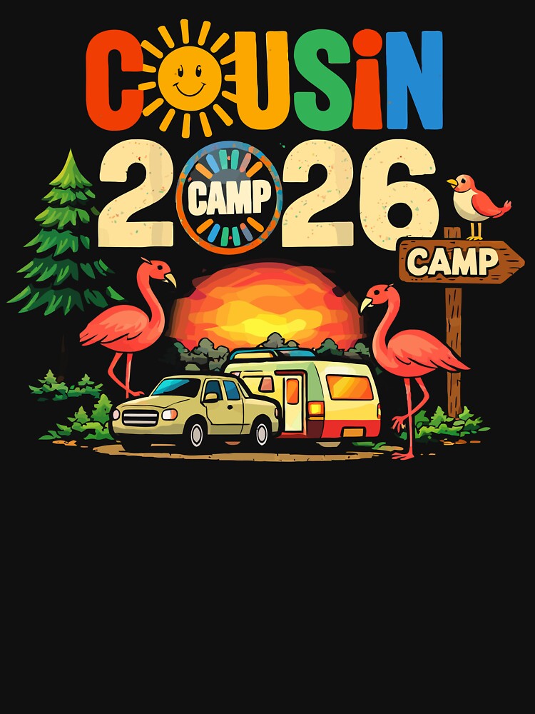 Cousin Camp 2026 - Summer Camping Vacation Art by BendyBeasts