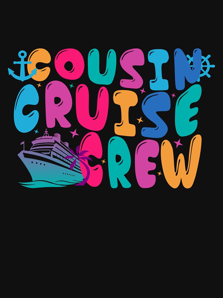 Cousin Cruise Crew Funny Family Vacation Typography Art by PixelWaveBD