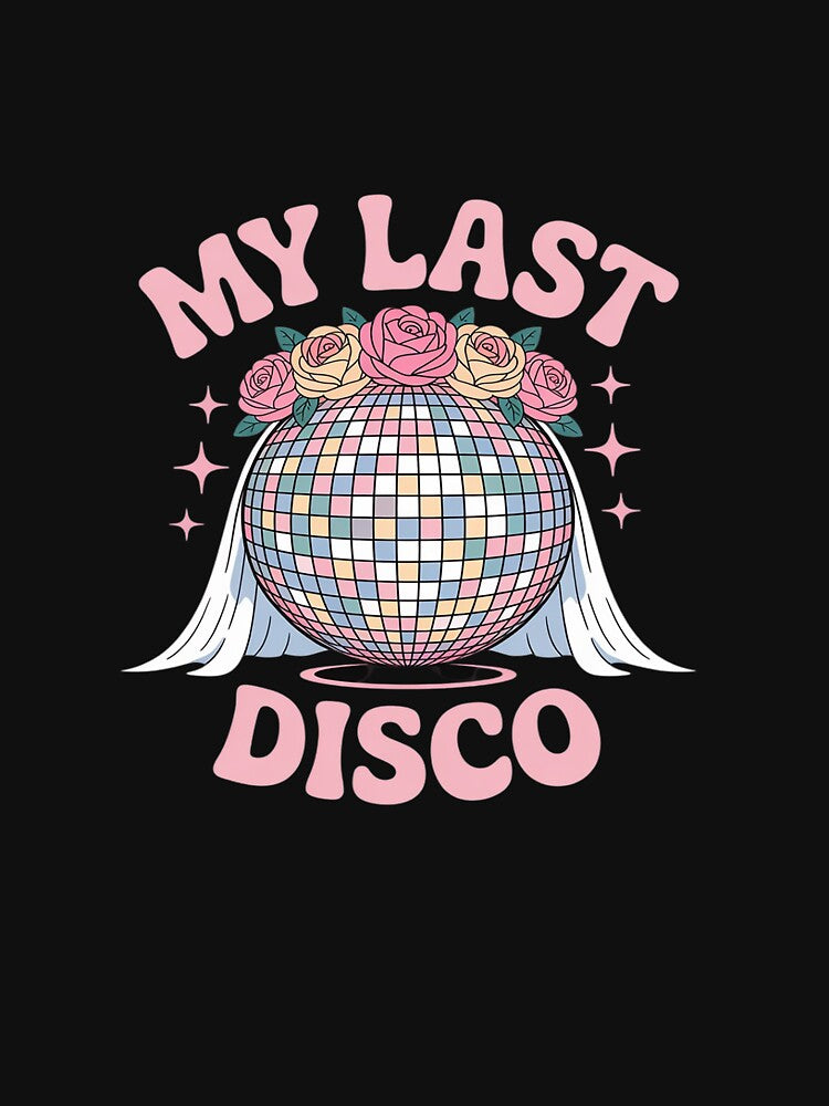 My Last Disco Matching Bachelorette Squad Party by HardcoreTour