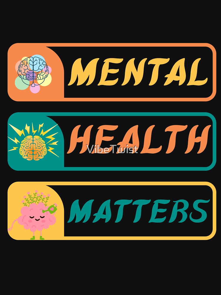Colorful Mental Health Matters – Be Kind to Your Mind Design by VibeTwist