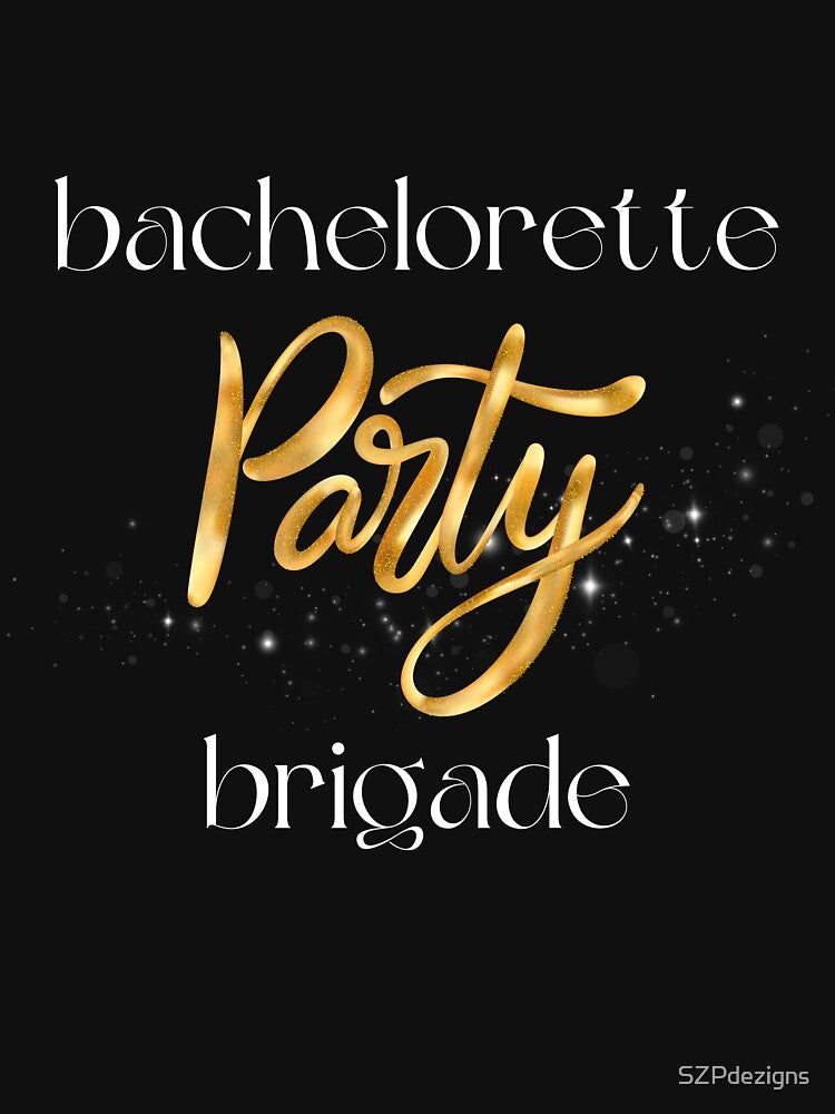 Gold Bride Brigade Squad Team Bridal Party Hens Night Bachelorette by SZPdezigns