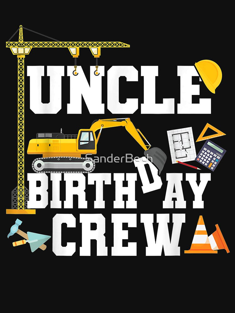 Uncle Birthday Crew Gift Construction Birthday Party by SanderBech