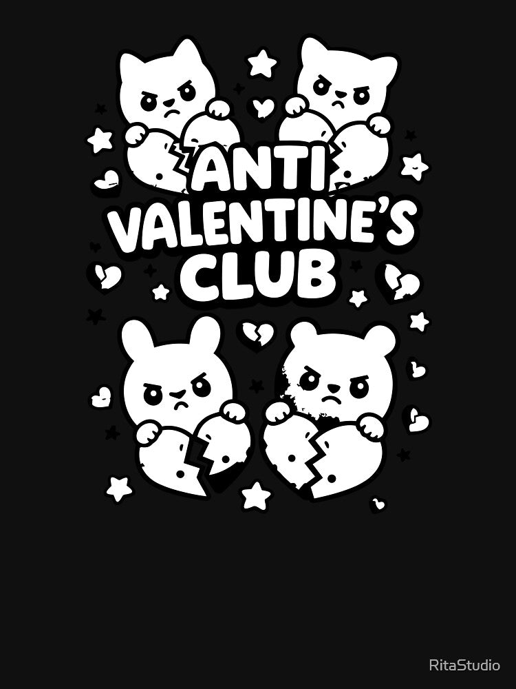 Anti Valentine’s Club Cute Design by RitaStudio