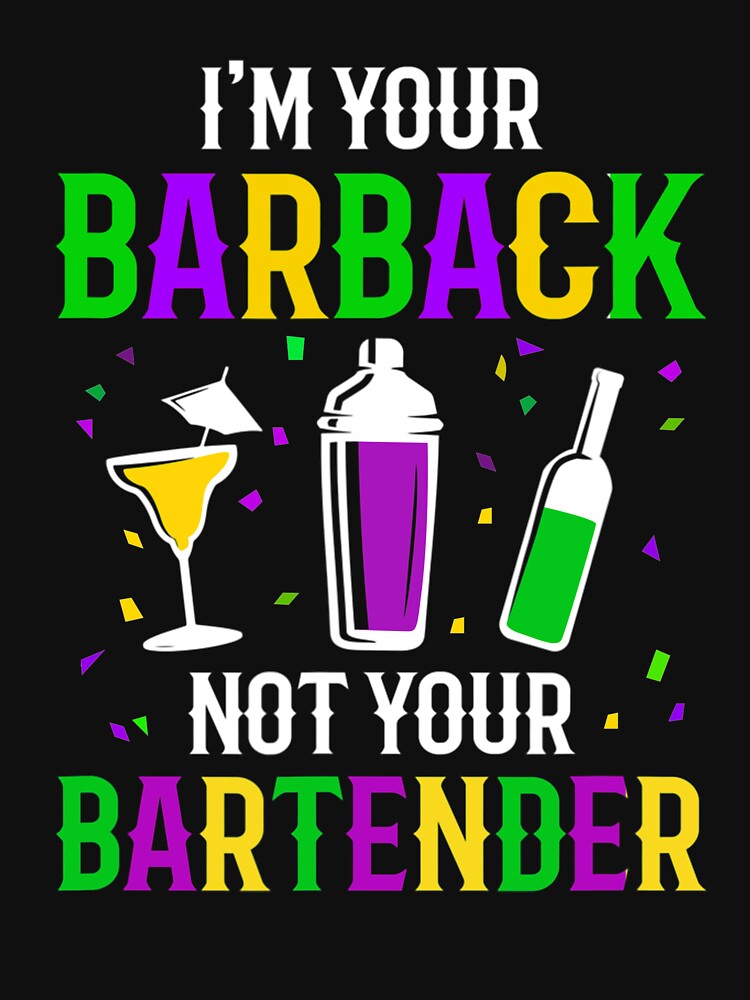 I'm Not Your Bartender Assistant Barback Drinking Team by LeighannIs
